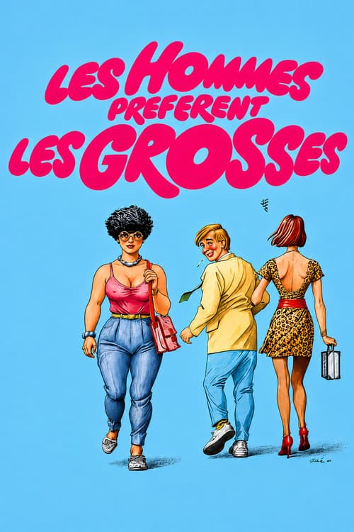Les hommes préfèrent les grosses (1981) poster