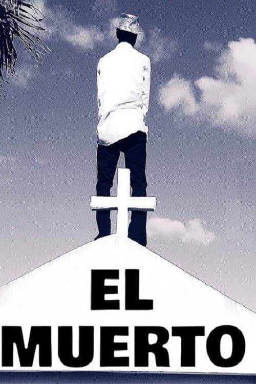 El Muerto 03 (2022) poster
