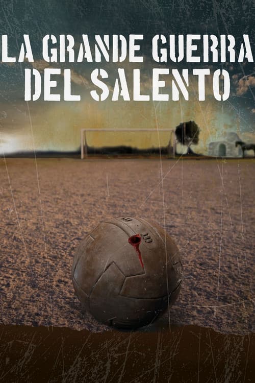La grande guerra del Salento (2022) poster