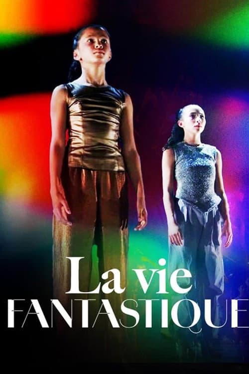 La vie fantastique (2024) poster