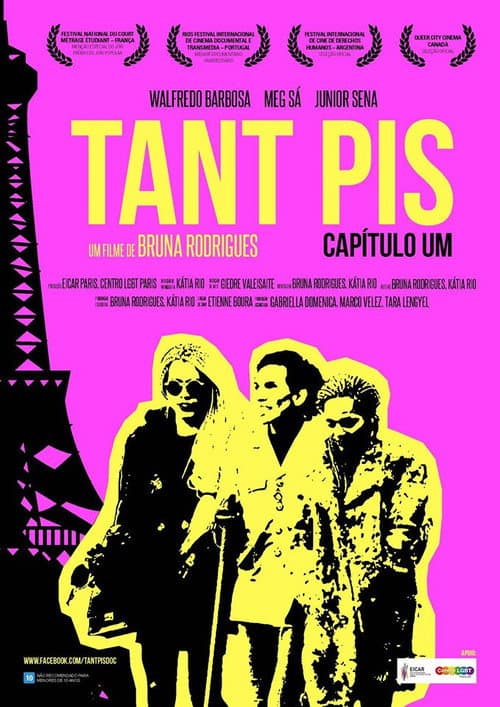 Tant Pis: Capítulo Um (2015) poster