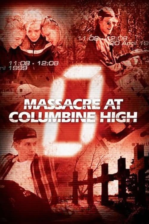 Zero Hour: Massacre at Columbine High (2004) poster