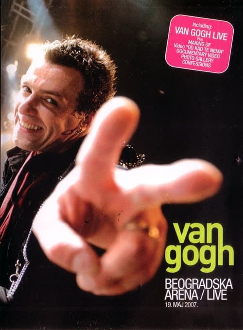 Van Gogh - Beogradska arena / Live (2007) poster