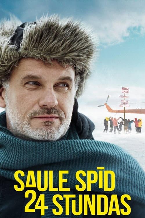 Saule spīd 24 stundas (2023) poster