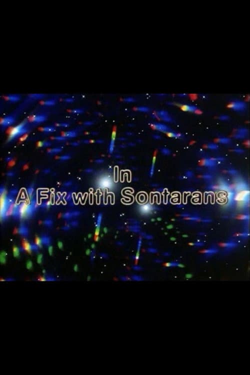 A Fix with Sontarans (1985) poster