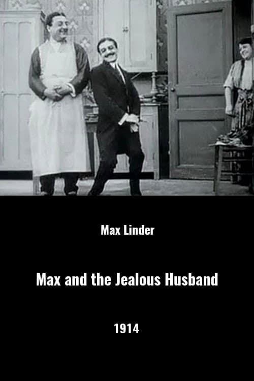 Max et le mari jaloux (1914) poster