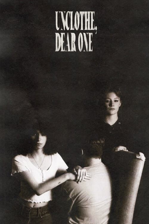 Unclothe, Dear One (2024) poster