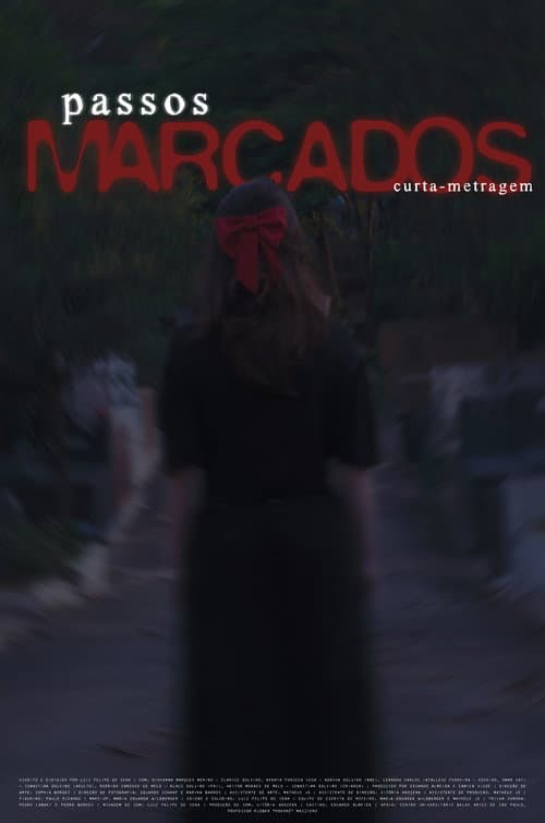 Passos Marcados () poster