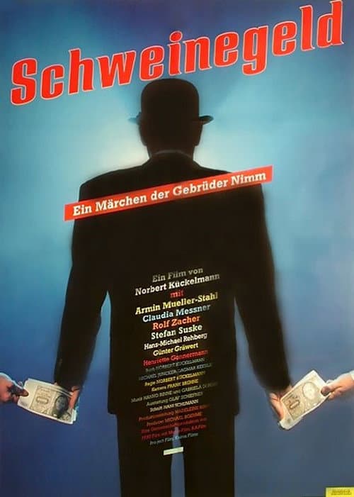 Schweinegeld (1989) poster