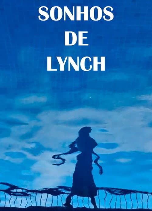 Sonhos de Lynch (2025) poster