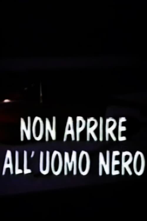 Non aprire all’uomo nero (1990) poster