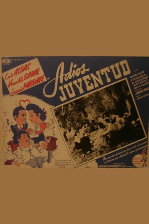 Adiós juventud (1943) poster