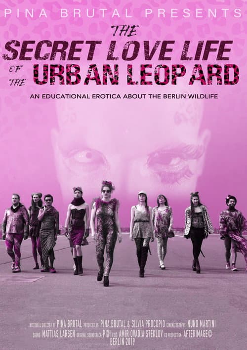 The Secret Love Life of the Urban Leopard (2019) poster