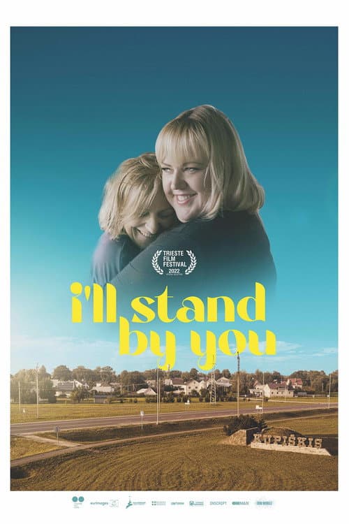 I'll Stand by You (2022) poster