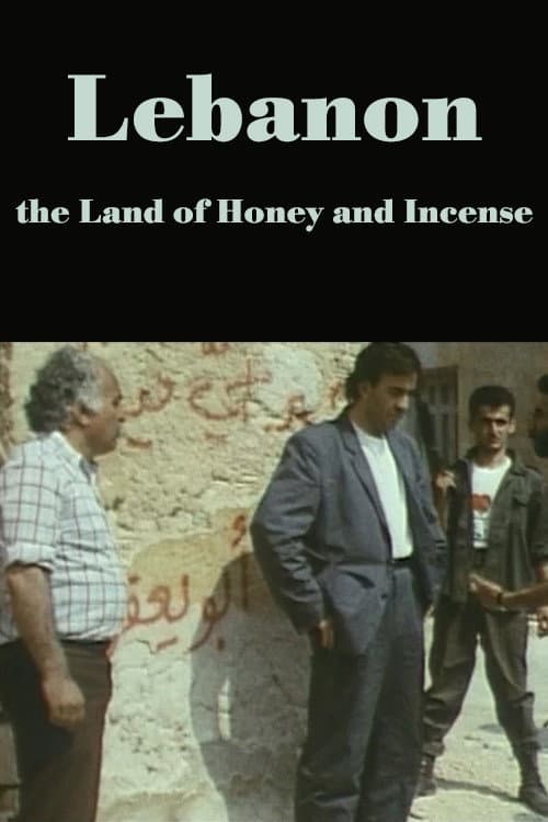 Liban, le pays du miel et de l'encens (1988) poster