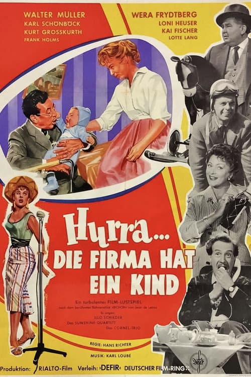 Hurra - die Firma hat ein Kind (1956) poster