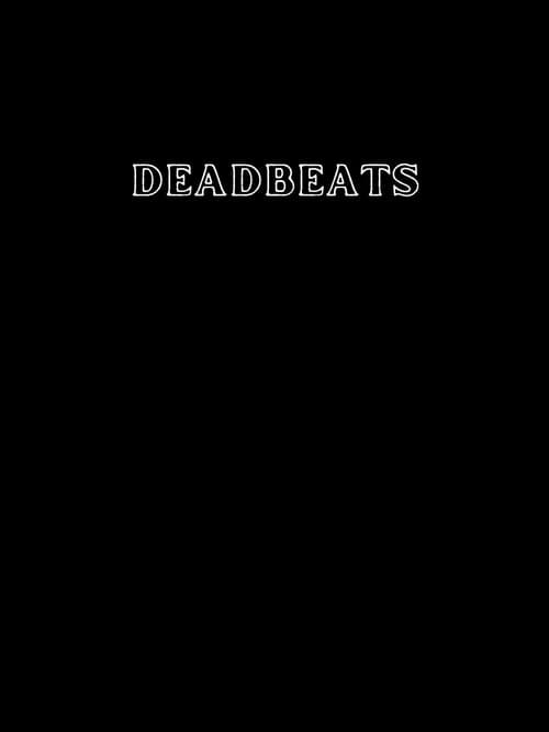 Deadbeats (2023) poster
