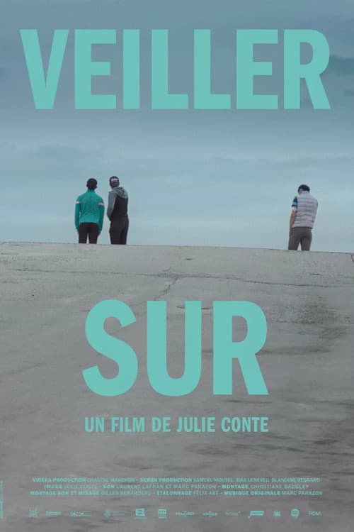 Veiller sur (2024) poster