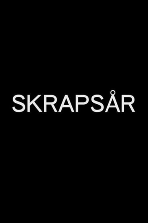 Skrapsår (2008) poster