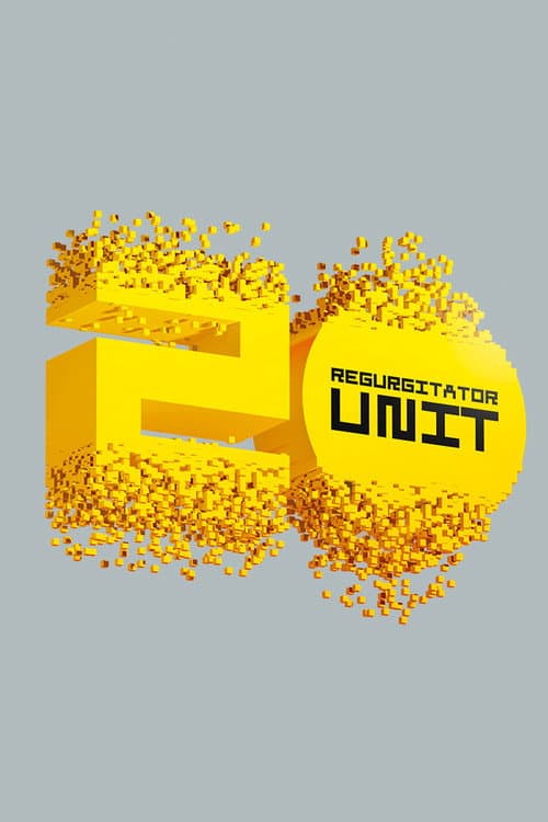 Regurgitator: UNIT20 (2017) poster