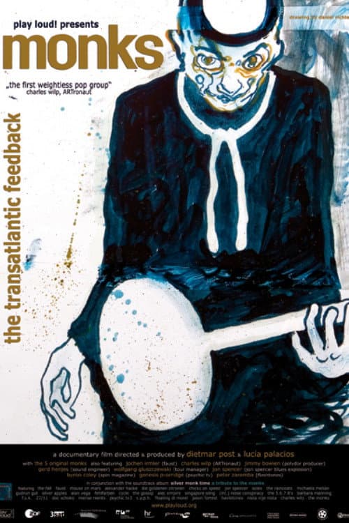 Monks: The Transatlantic Feedback (2007) poster