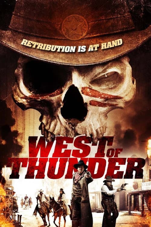 West of Thunder (2012) poster