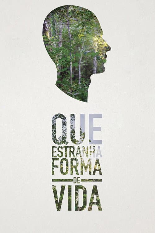 Que Estranha Forma de Vida (2015) poster