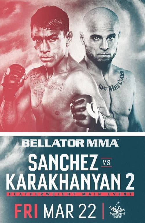 Bellator 218: Sanchez vs. Karakhanyan 2 (2019) poster