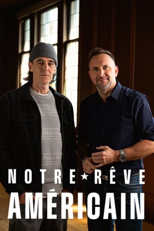 Notre rêve américain (2024) poster