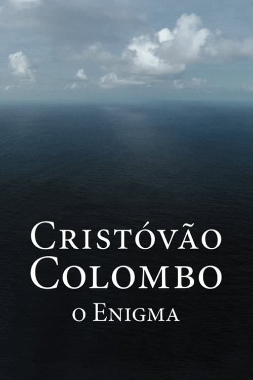 Cristóvão Colombo - O Enigma (2007) poster