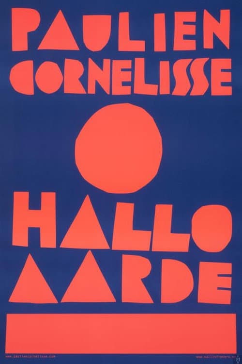 Paulien Cornelisse: Hallo Aarde (2013) poster