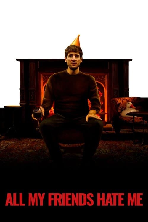 All My Friends Hate Me (2022) poster