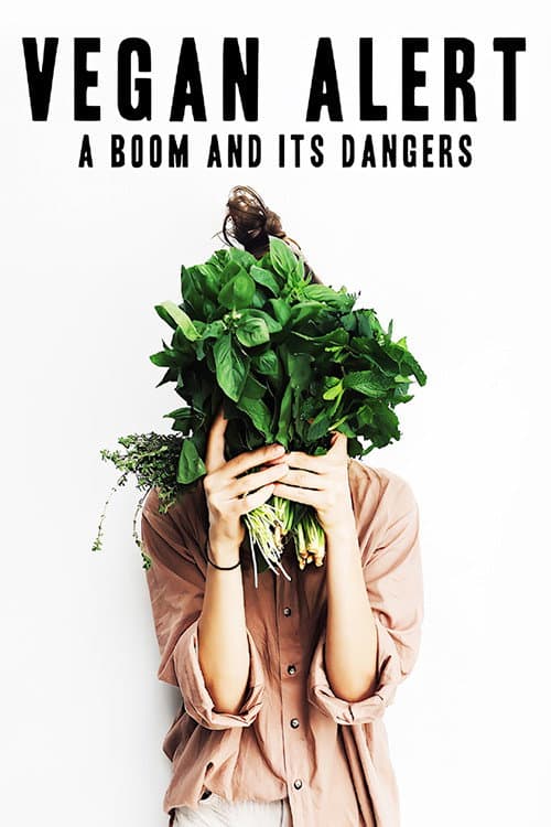 Vegan Alert: A Boom and its Dangers (2021) poster
