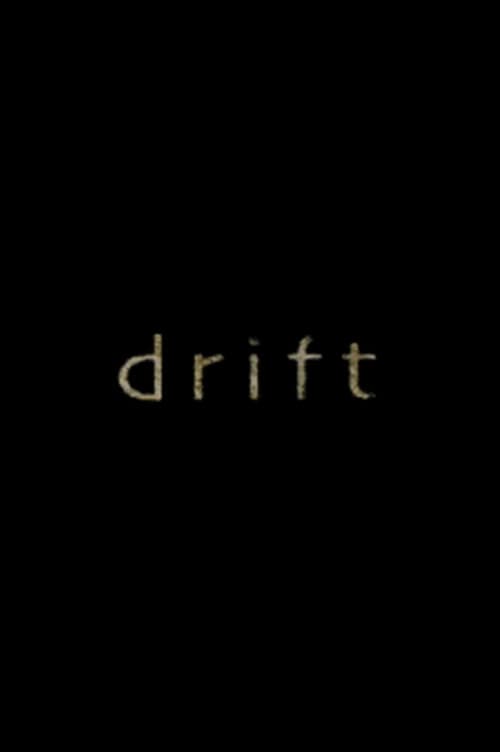 Drift (2009) poster