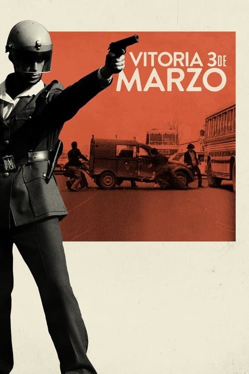 Vitoria, 3 de marzo (2019) poster