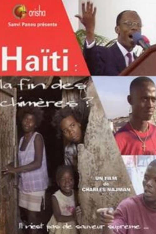 Haïti : La Fin des chimères ? (2004) poster
