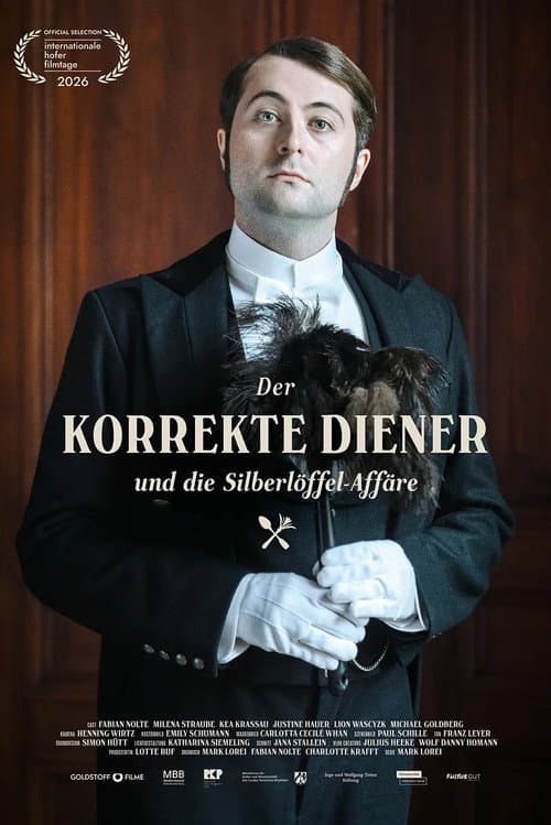 Der korrekte Diener und die Silberlöffel-Affäre (2026) poster