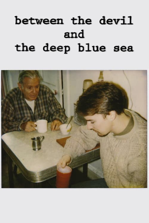 Between the Devil and the Deep Blue Sea (1997) poster