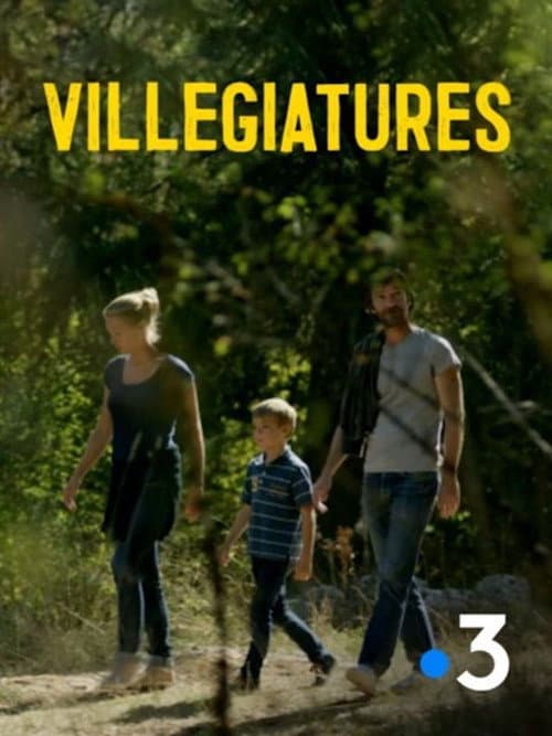 Villégiatures (2018) poster