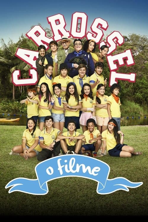 Carrossel: O Filme (2015) poster