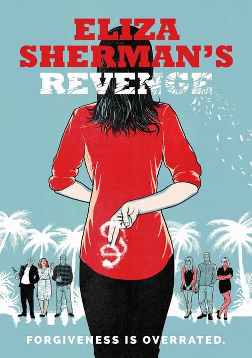 Eliza Sherman's Revenge (2017) poster