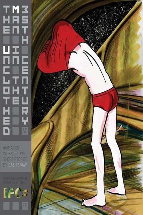The Unclothed Man in the 35th Century A.D. (2009) poster
