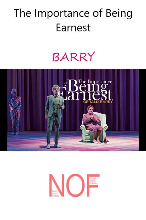 The Importance of Being Earnest - BARRY (2019) poster