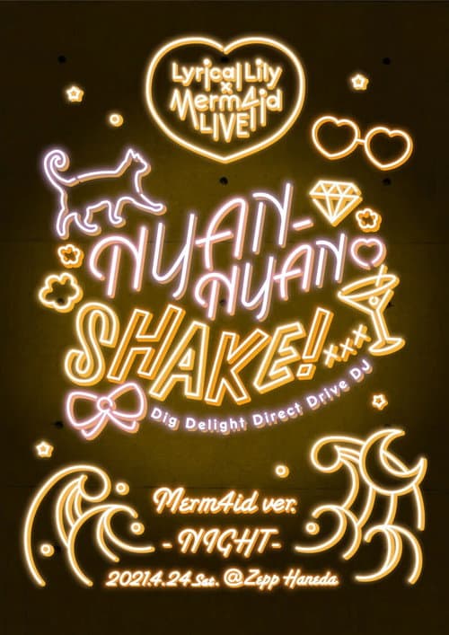 Lyrical Lily x Merm4id Godo Live Nyan-Nyan Shake! Merm4id ver. (2022) poster