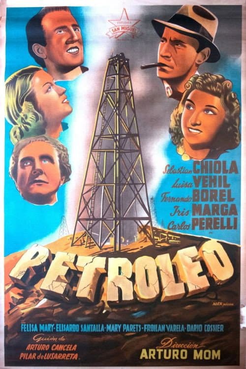Petróleo (1940) poster