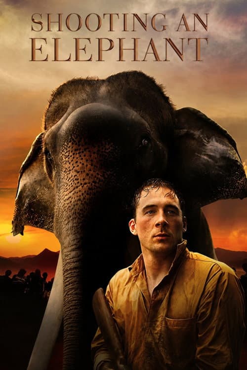 Shooting an Elephant (2016) poster