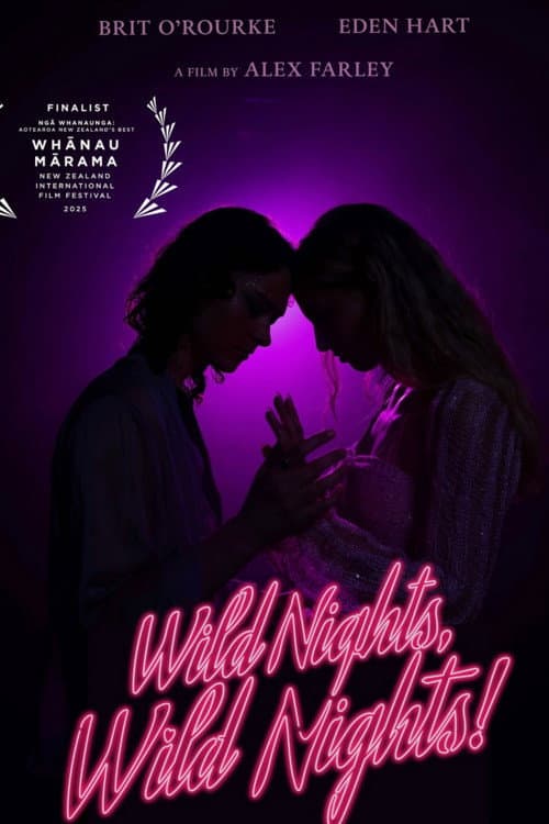 Wild Nights, Wild Nights! (2025) poster