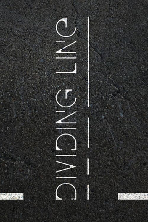 Dividing Line (2022) poster