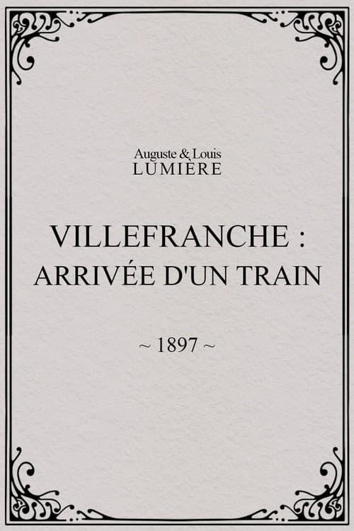 Villefranche : arrivée d'un train (1897) poster