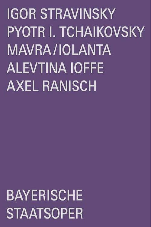 Stravinsky/Tchaikovsky: Mavra/Iolanta (2019) poster
